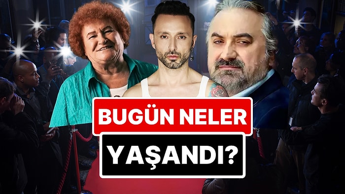 31 Mart'a Damgasını Vuran Magazin Olaylarını Anlatıyoruz!