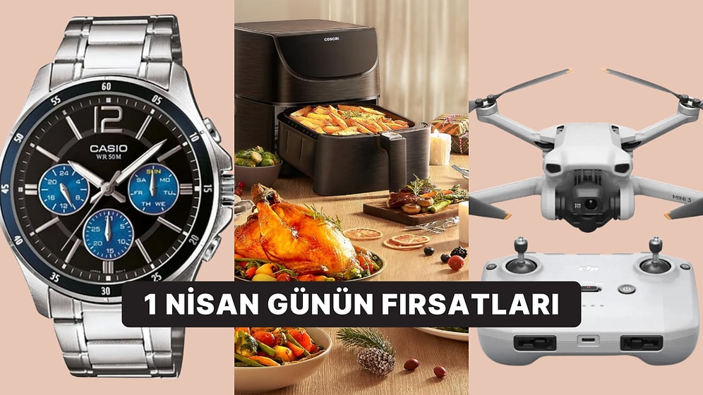 Bugün İndirimde Neler Var? Casio Saatlerden DJI Marka Dronelara 1 Nisan 2025 Günün Fırsatları
