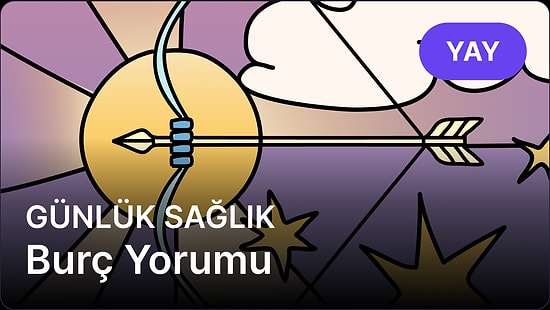 18 Nisan Cuma Yay Burcu Günlük Sağlık Burç Yorumu