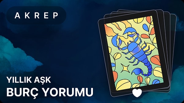 Sevgili Akrep ve Yükselen Akrep Burçları