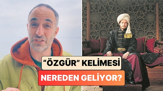 Bir İçerik Üreticisi Cem Yiğit Üzümoğlu Başta Olmak Üzere Tüm Ülke İçin “Özgür” Kelimesinin Kökenini Açıkladı