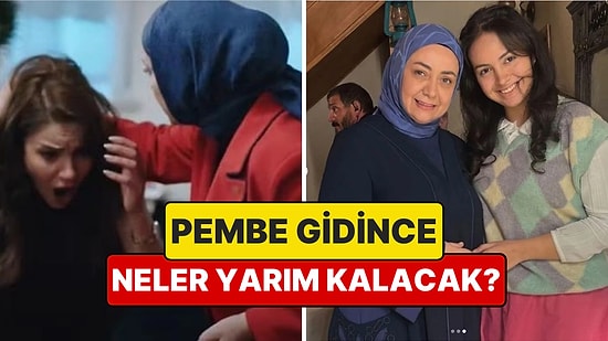 Kızılcık Şerbeti'nde Pembe Diziden Ayrılınca Hikayede Neler Yarım Kalacak?