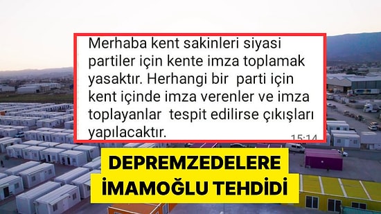 Konteyner Kentte Kalan Hataylılar İmamoğlu'na İmza Vermemeleri Konusunda Uyarıldı