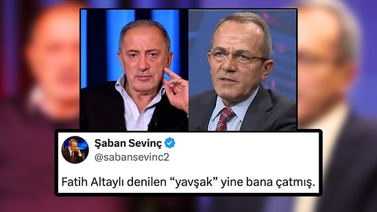 Şaban Sevinç'ten Haberini Eleştiren Fatih Altaylı'ya Hakaret:“Fatih Altaylı Denilen ‘Yavşak’ Yine Bana Çatmış”