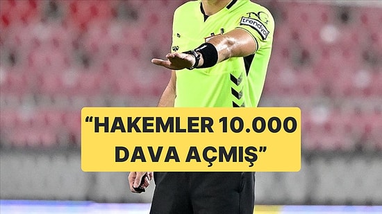 Gazeteci Tahir Kum, Bazı Hakemlerin Taraftarlara Açtığı Dava Sayısının 10 Bini Bulduğunu Söyledi