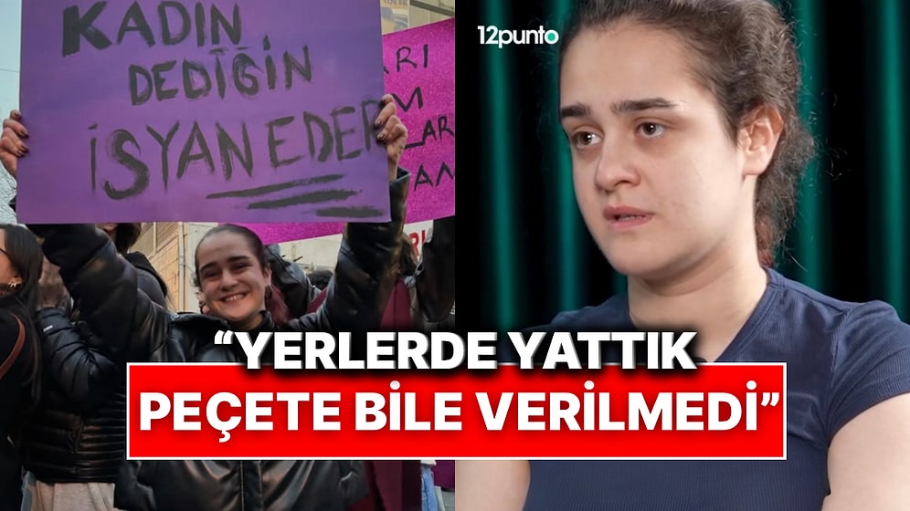 İmamoğlu Eylemlerinde Tutuklanan Üniversite Öğrencisi Gözaltı Sürecini ve Nezarethane Koşullarını Anlattı