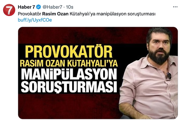 İktidara yakın medya kuruluşlarından biri olan Haber7, Rasim Ozan Kütahyalı için "Provokatör" dedi.