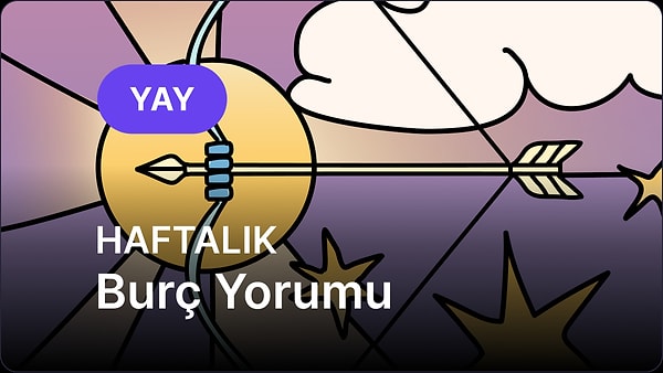12 Ocak - 18 Ocak Yay Burcu Haftalık Burç Yorumu