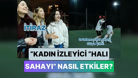 Prof. Dr. Behçet Yalın Özkara Denedi: Halı Sahada Kadın Seyirci Erkeklerin Performansını Etkiliyor mu?