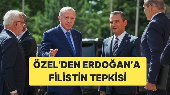 Özgür Özel'den Recep Tayyip Erdoğan'a Rümeysa Öztürk ve Filistin Tepkisi