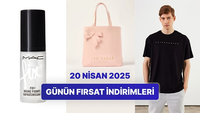 Günün Fırsat İndirimlerinde Hangi Markalar Var? 20 Nisan 2025
