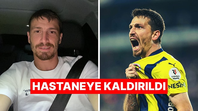 Mert Hakan Yandaş Çok Nadir Görülen Bir Enfeksiyona Yakalandı