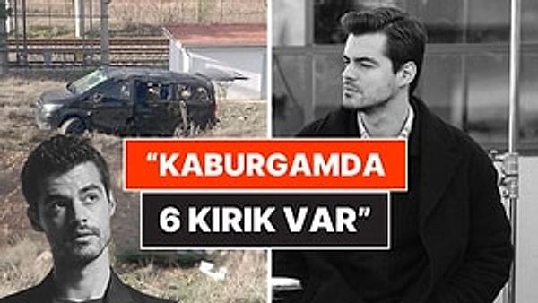 Geçirdiği Kaza Sonucu Hastanelik Olan Berk Atan Vücudundaki Hasarı Tek Tek Açıkladı