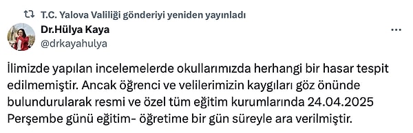 Yalova Valiliği de eğitime 1 gün ara kararı aldı.