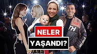21-23 Nisan'a Damgasını Vuran Magazin Olaylarını Anlatıyoruz!