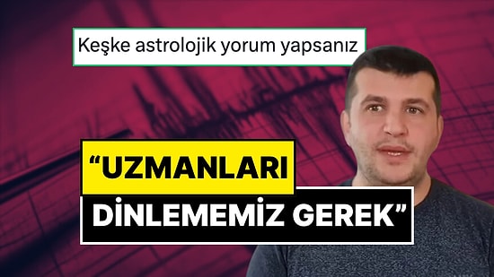 Astrolog Dinçer Güner Depreme Astrolojik Yorum İsteyen Takipçisine Uzmanları İşaret Etti