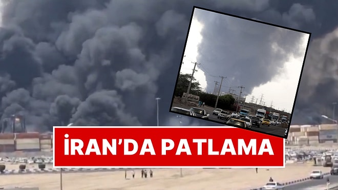 İran’da Şiddetli Patlama! O Anlar Kameralara Saniye Saniye Yansıdı