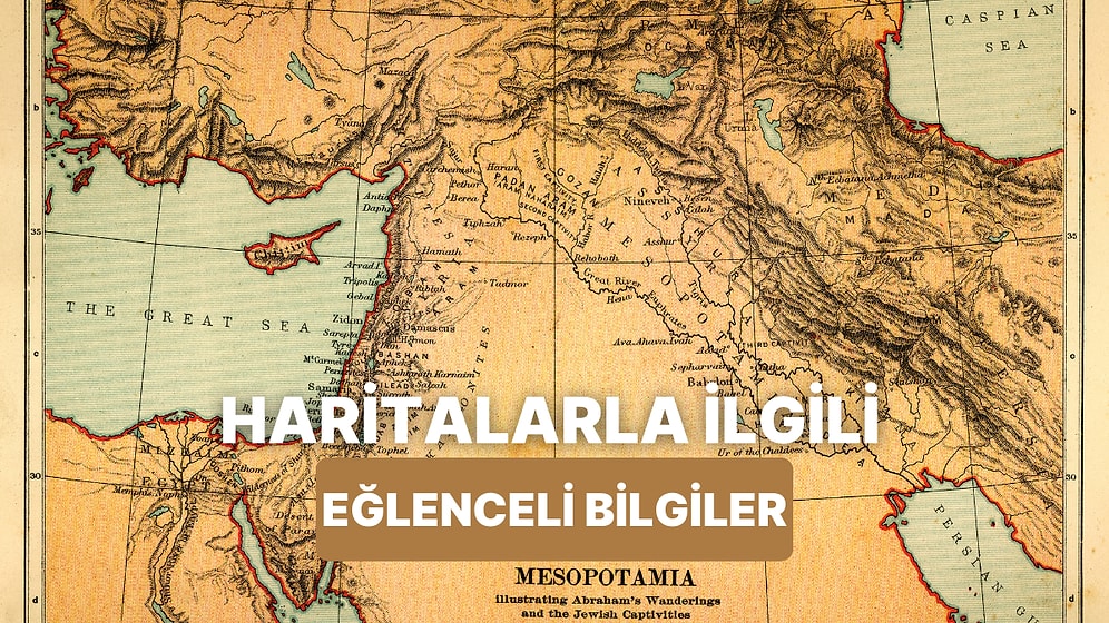 Coğrafya Haritalarıyla Barışmanı Sağlayacak 11 Eğlenceli Coğrafya Bilgisi