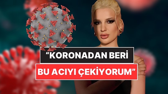 Koronavirüs Döneminden Beri Bu Acıyı Çekiyormuş: Gökçe Kırgız Hastalığını İlk Kez Açıkladı