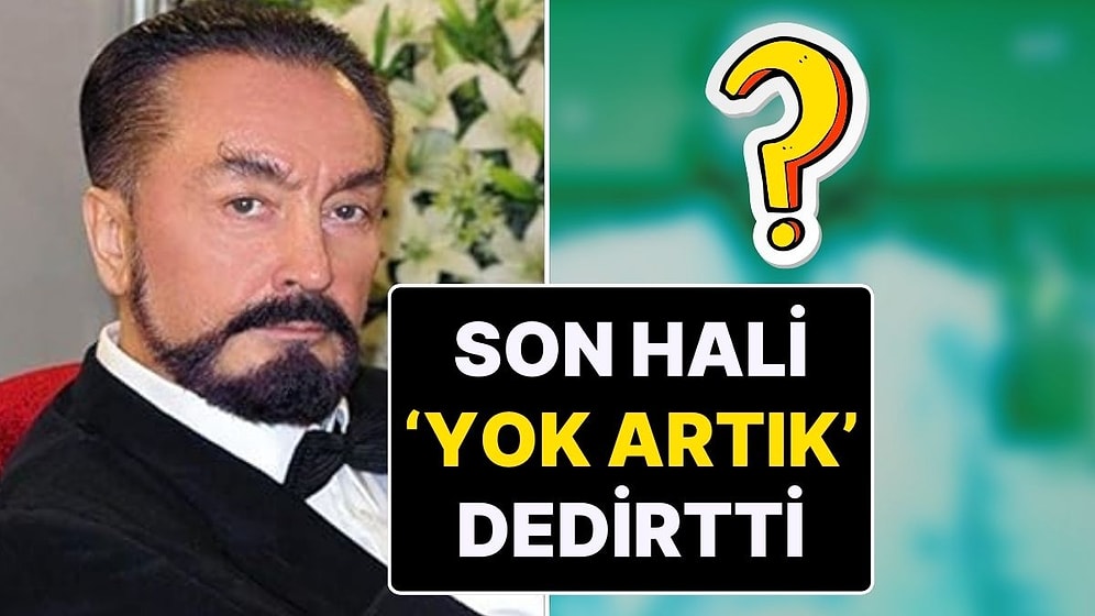8 Bin 463 Yıl 4 Aylık Hapis Cezası Onanan Adnan Oktar'ın Son Hali Ortaya Çıktı