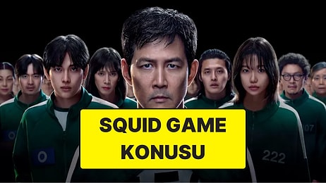 Squid Game Konusu Nedir? Squid Game Dizisi Oyuncuları ve Tüm Detaylar