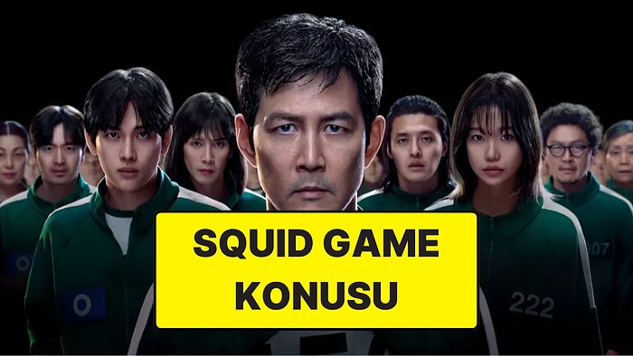 Squid Game Konusu Nedir? Squid Game Dizisi Oyuncuları ve Tüm Detaylar