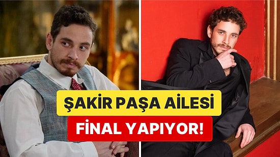 Kafalar Çorba Oldu: Cem Yiğit Üzümoğlu, Şakir Paşa Ailesi'nin Final Yapacağını Doğruladı!