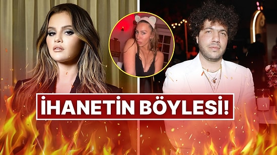 Bu Aşka İnandık, Hata mı Ettik? Benny Blanco'nun Selena Gomez'i OnlyFans'çı Arkadaşıyla Aldattığı İddia Edildi