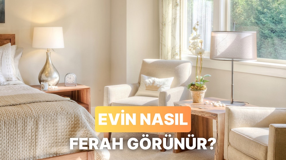 Evinizi Saniyeler İçinde Daha Ferah Gösterecek 11 Küçük Dokunuş