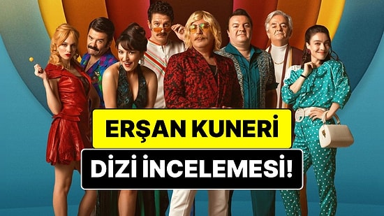 Erşan Kuneri Dizisinin Konusu Nedir? Erşan Kuneri Dizisi Oyuncuları ve Tüm Detaylar