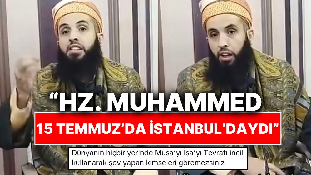 Hurafe Reis Olarak Tanınan Şahıs Hz. Muhammed’in 15 Temmuz’da İstanbul’da Olduğunu İddia Etti