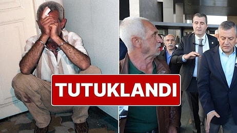CHP Genel Başkanı Özgür Özel'e Saldıran Selçuk Tengioğlu Tutuklandı