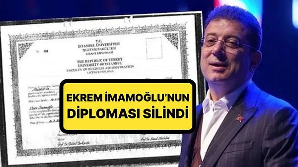 Sahte Diploma Tartışmasında Son Gelişme: Tutuklu Yargılanan Ekrem İmamoğlu'nun Diploması Silindi