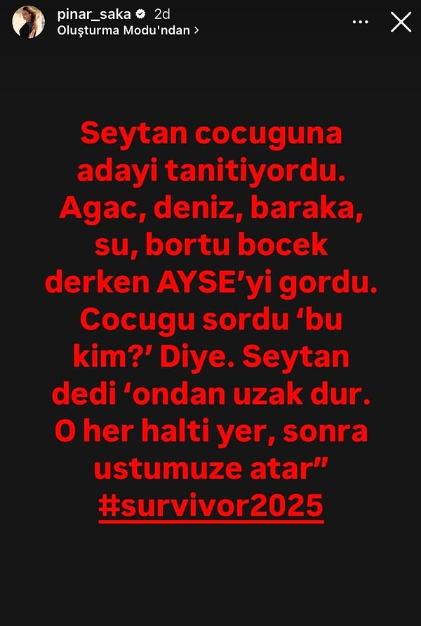 Pınar Saka, Ayşe'ye şeytan benzetmesinde bulunduğu bir paylaşım yaptı.