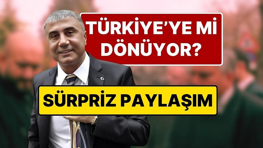 Sedat Peker Türkiye’ye Geri mi Dönüyor? Sürpriz Sedat Peker Paylaşımı Soru İşaretleri Yarattı