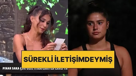 Survivor Pınar Saka, Ayşe'nin 4 Aydır İletişim İhlali Yaptığını Açıkladı!