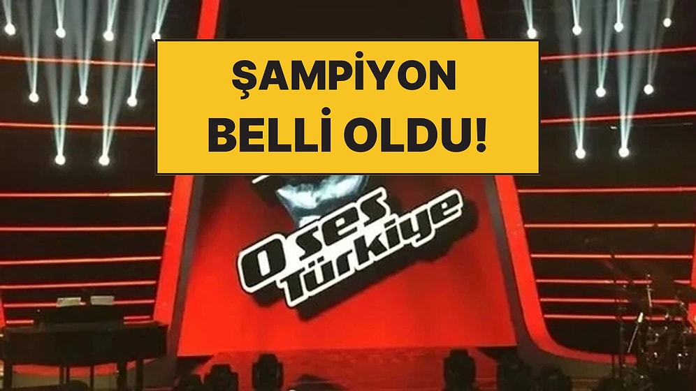 O Ses Türkiye Şampiyonu Kim Oldu? O Ses Türkiye Birincisi Kim Oldu, Kim Kazandı?