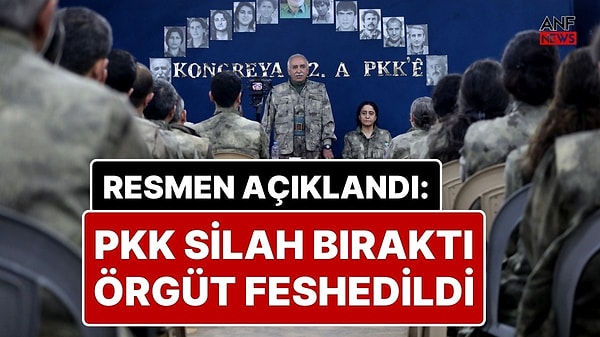 Terörsüz Türkiye'de Beklenen Oldu: PKK Kendisini Feshettiğini Duyurdu