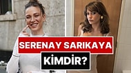 Serenay Sarıkaya Kimdir? Serenay Sarıkaya Kaç Yaşında, Aslen Nereli? Hangi Dizi ve Filmlerde Yer Aldı?