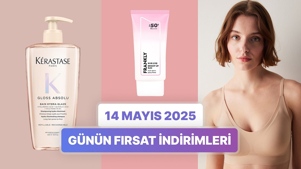 Günün Fırsat İndirimlerinde Hangi Markalar Var? 14 Mayıs 2025
