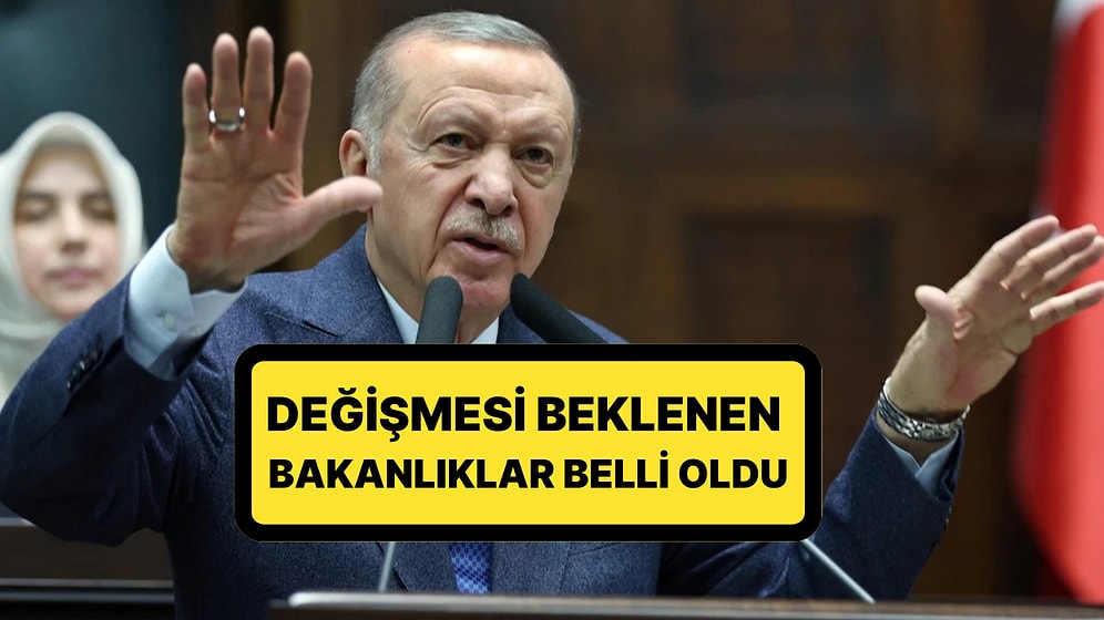 Kulis Bilgisi Sızdı! Kabine Değişikliği İçin Geri Sayım Başladı: Değişmesi Beklenen Bakanlıklar Belli Oldu