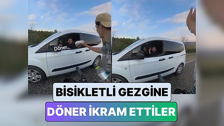 Bisikletle Yolculuk Eden Bir Gezgin Yanından Geçen Türklerin Döner İkramı Karşısında Mutluluğunu Paylaştı