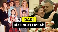 Dadı Konusu Nedir? Dadı Dizisi Oyuncuları ve Tüm Detaylar