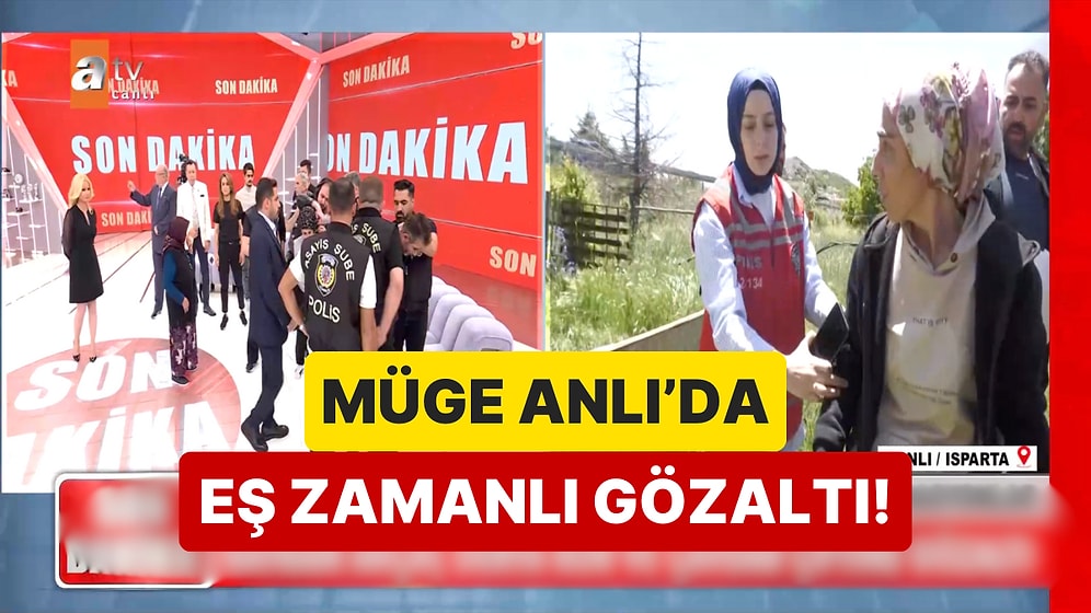 Müge Anlı'da Kayıp Mehmet ve Vefat Eden Çocuk ile İlgili Eş Zamanlı Operasyonla Gözaltı!