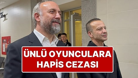 Oyuncu Halit Ergenç’e 1 Yıl 10 Ay 15 Gün, Rıza Kocaoğlu’na 1 Yıl 8 Ay Hapis Cezası
