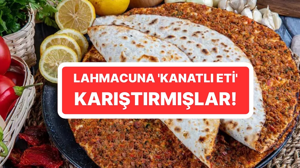 Gıda Sektöründe Hile Yapanlar İfşa Edildi: Lahmacunun İçinden Çıkanlar Mide Bulandırdı