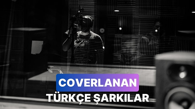 Ne Güzel Söylemişler: Yabancıların Coverladığı 10 Türkçe Parça