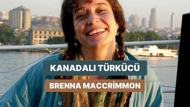 Balkan ve Anadolu Ezgilerinde Kanadalı Bir Ses: Brenna MacCrimmon