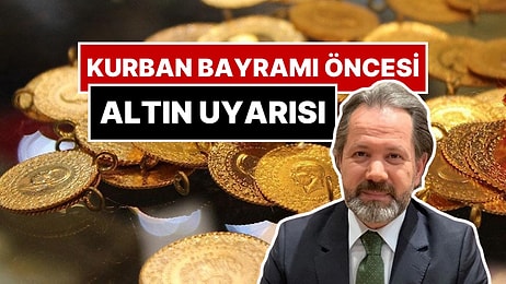 İslam Memiş’ten Kurban Bayramı Öncesi Altın Alacaklara Gram Altın Uyarısı