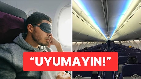 Meğerse Tehlikeliymiş: Uçuş Görevlisi, Uçuş Öncesi Uyuyan Yolcuları Uyardı!